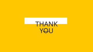 THANK
YOU
 