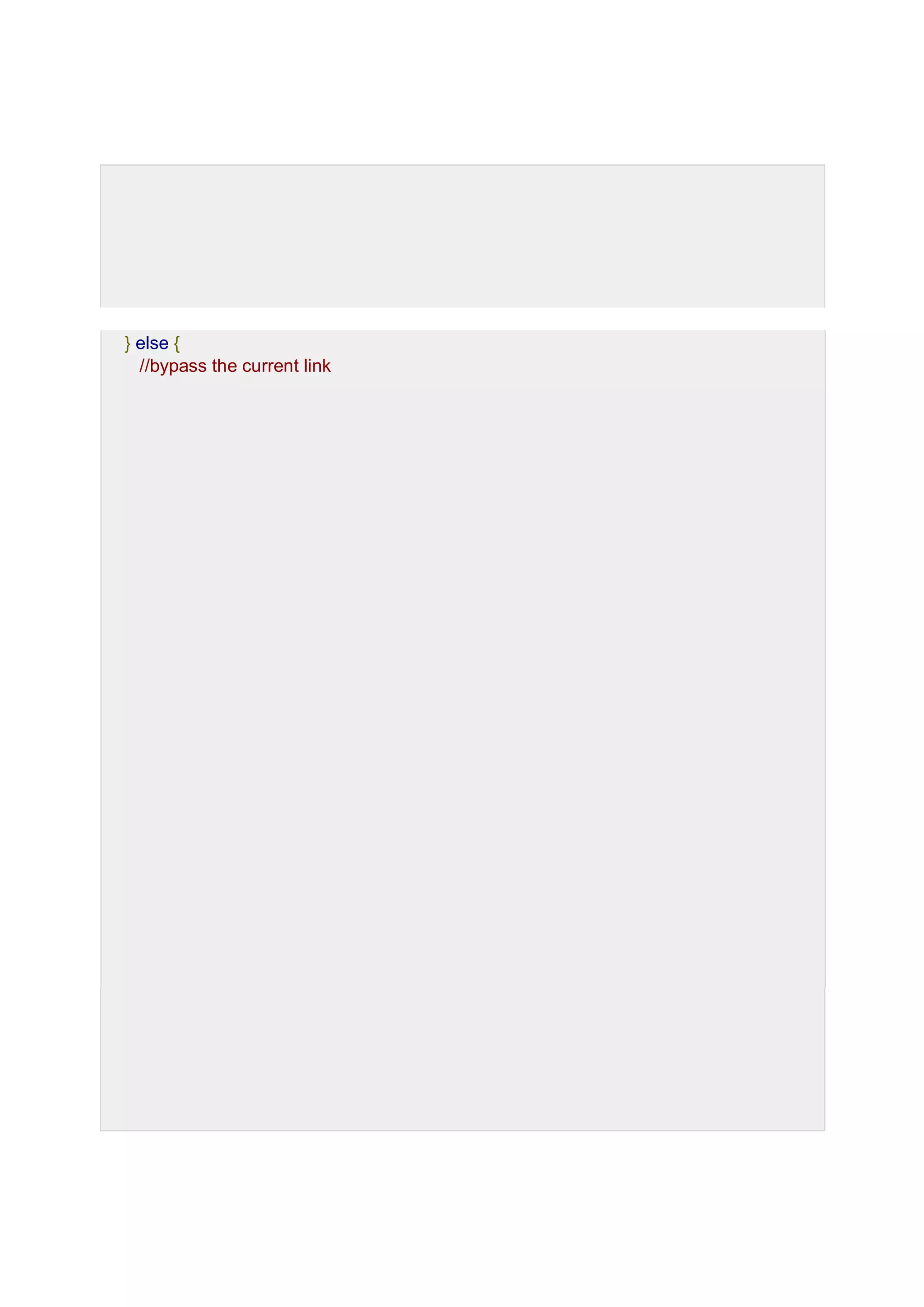} else { //bypass the current link 