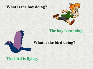 What is the boy doing?
The boy is running.
What is the bird doing?
The bird is flying.
 