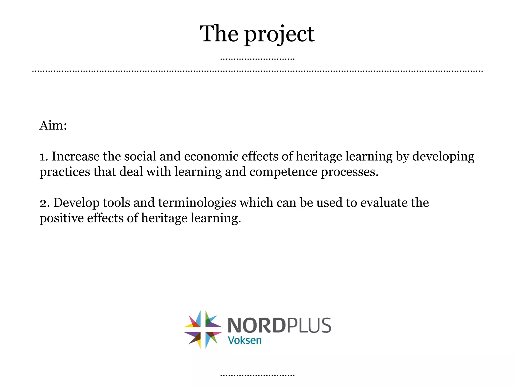 Heritage & Creative Learning Framework (by Anna Hansen) | PPT | Museums ...