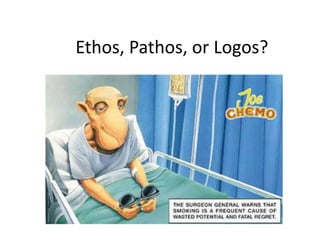 Ethos, Pathos, or Logos?

 