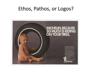 Ethos, Pathos, or Logos?

 