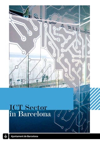ICT Sector
in Barcelona
 