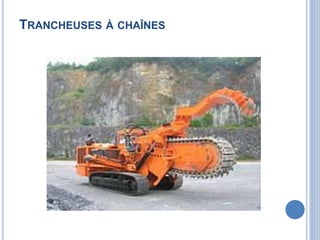 TRANCHEUSES À CHAÎNES
 