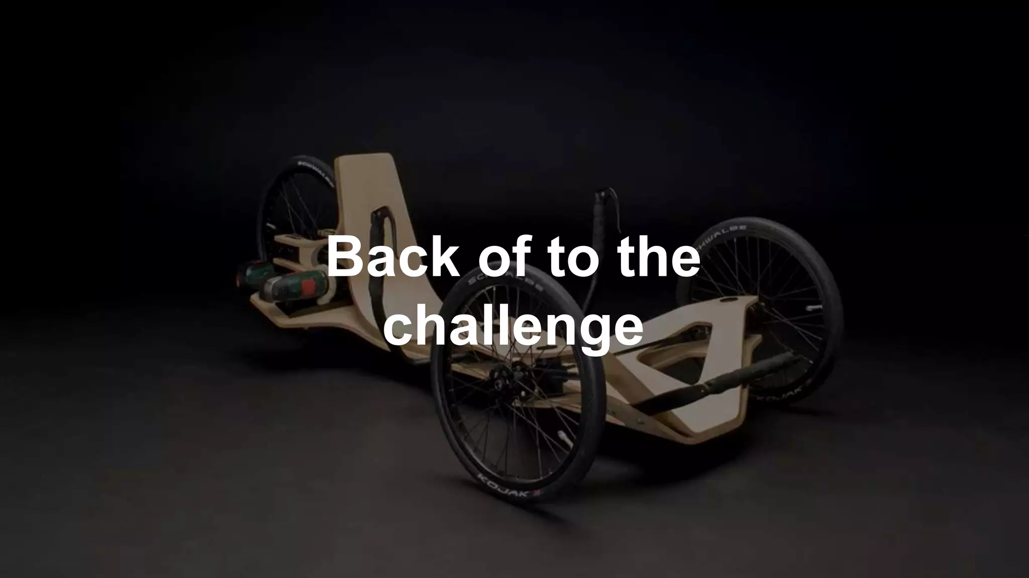 Back of to the
challenge
 