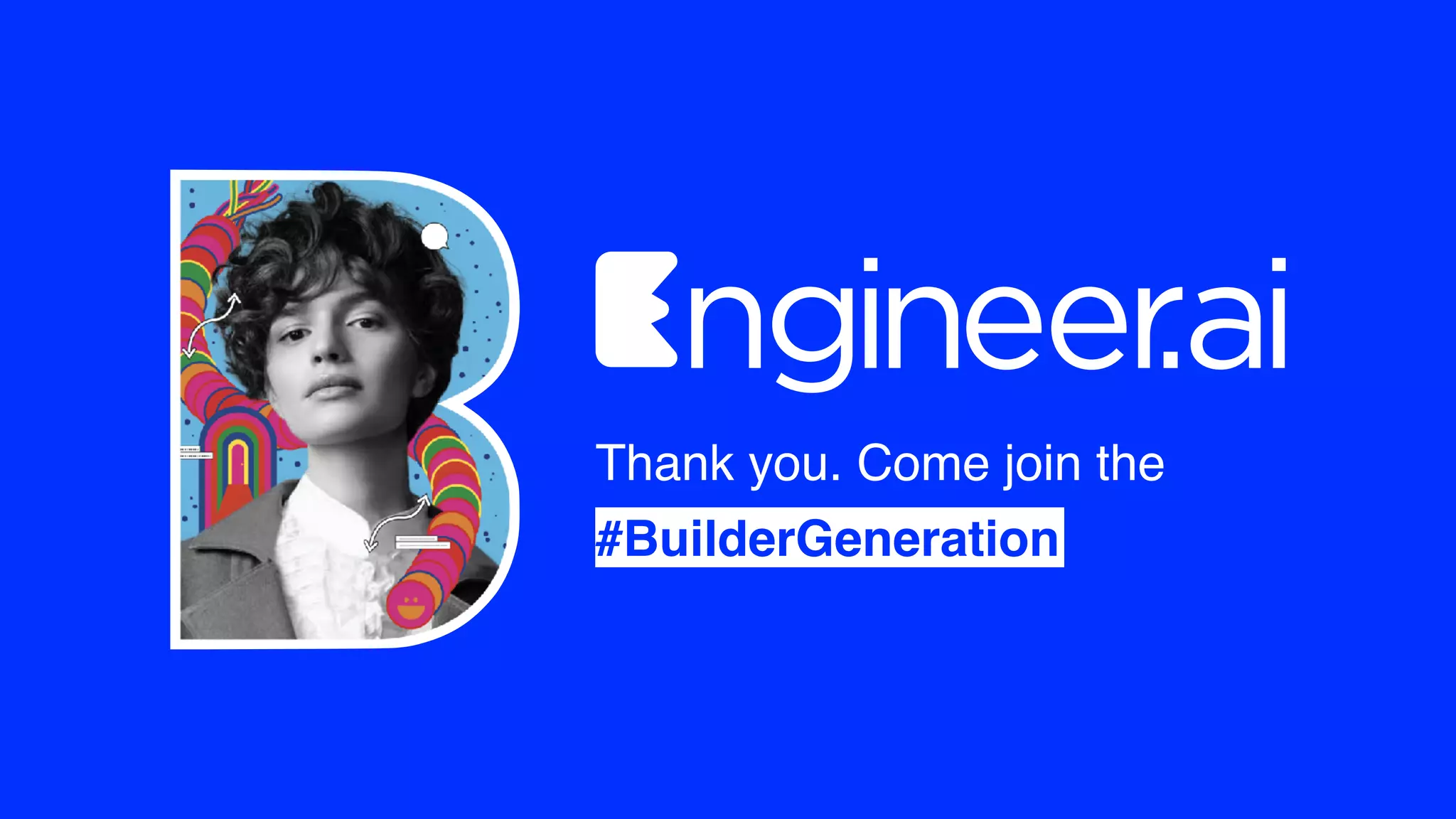 Thank you. Come join the
#BuilderGeneration
 