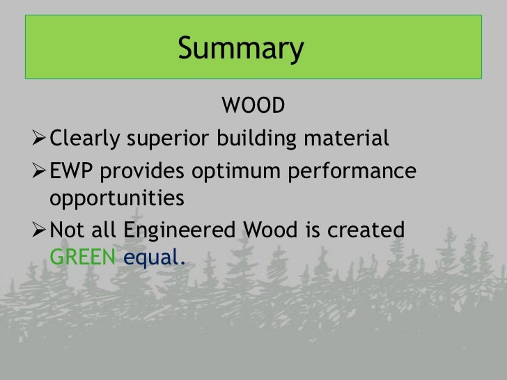 Engineered Wood Sustainability And Green Building Practices Slide Show