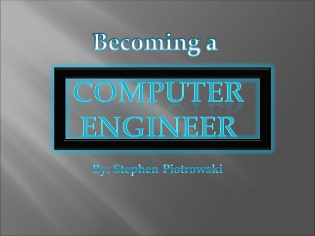 Computer Engineer Powerpoint | PPT