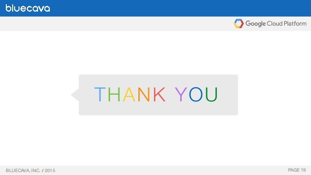 BlueCava and Google Cloud Platform