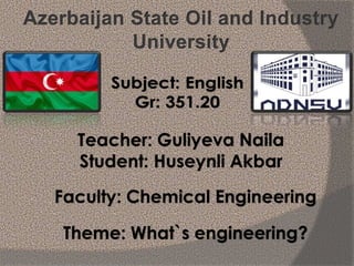 Azerbaijan State Oil and Industry
University
 