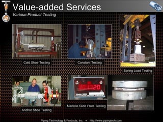 Cold Shoe Testing Constant Testing Value-added Services Various   Product Testing Marinite  Slide Plate Testing Spring Load Testing Anchor Shoe Testing 
