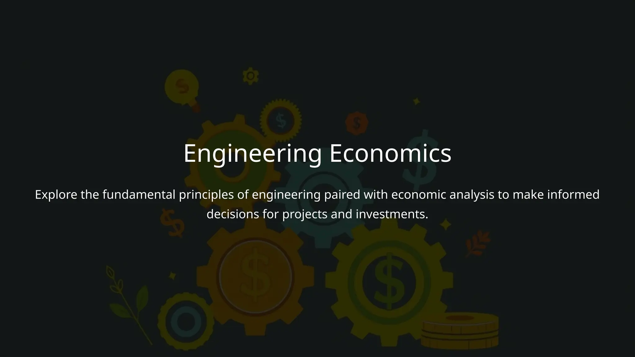 Engineering-Economics. presentation ppt done | PPTX