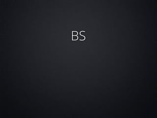 BS

 