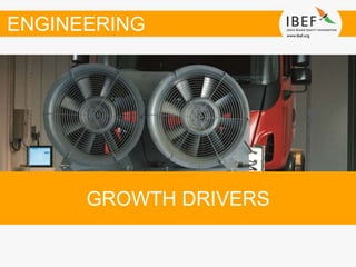GROWTH DRIVERS
ENGINEERING
 