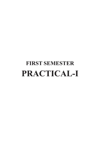 74  �  Engineering Physics-I
FIRST SEMESTER
PRACTICAL-I
 