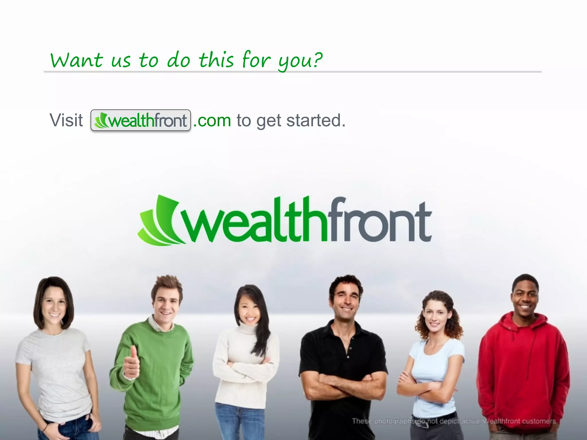 Want us to do this for you?


Visit         .com to get started.
 