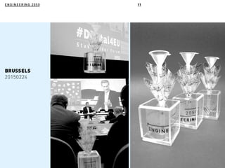 ENGINEERING 2050ENGINEERING 2050 11
BRUSSELS
20150224
 