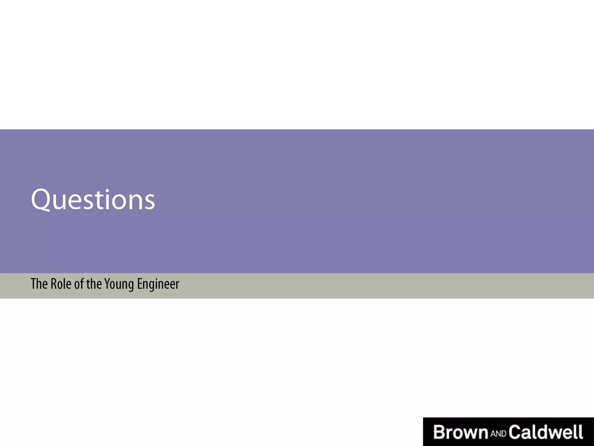  The Role of the Young EngineerBryan H. Fortson, Ph.D., PMPProgram Manager, Battelle