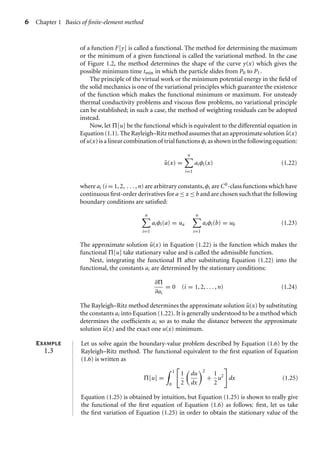 1.3 Finite-element method 7
equation:
δ =
 1
0
du
dx
δ
du
dx
+ uδu

dx (1.26)
Then, integrating the above equation by part...