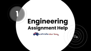 Engineering
Assignment Help
1
 