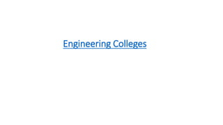 Engineering Colleges
 