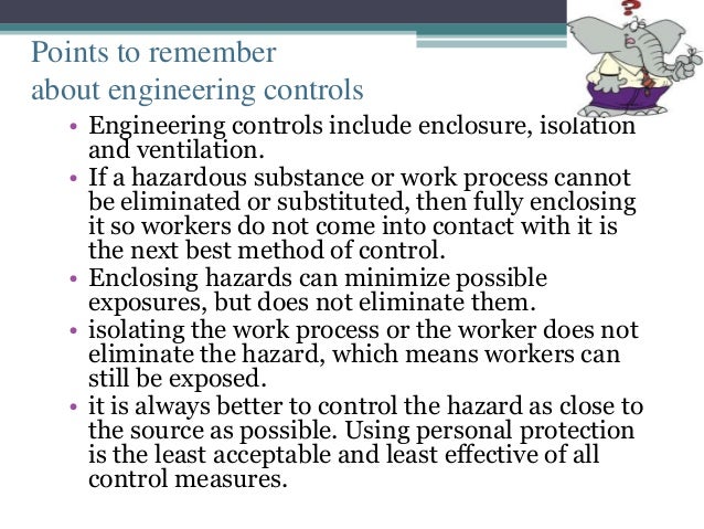 Engineering controls in safety, health environment management