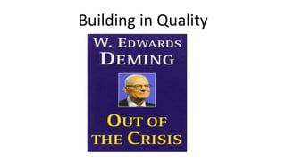 Building in Quality
 