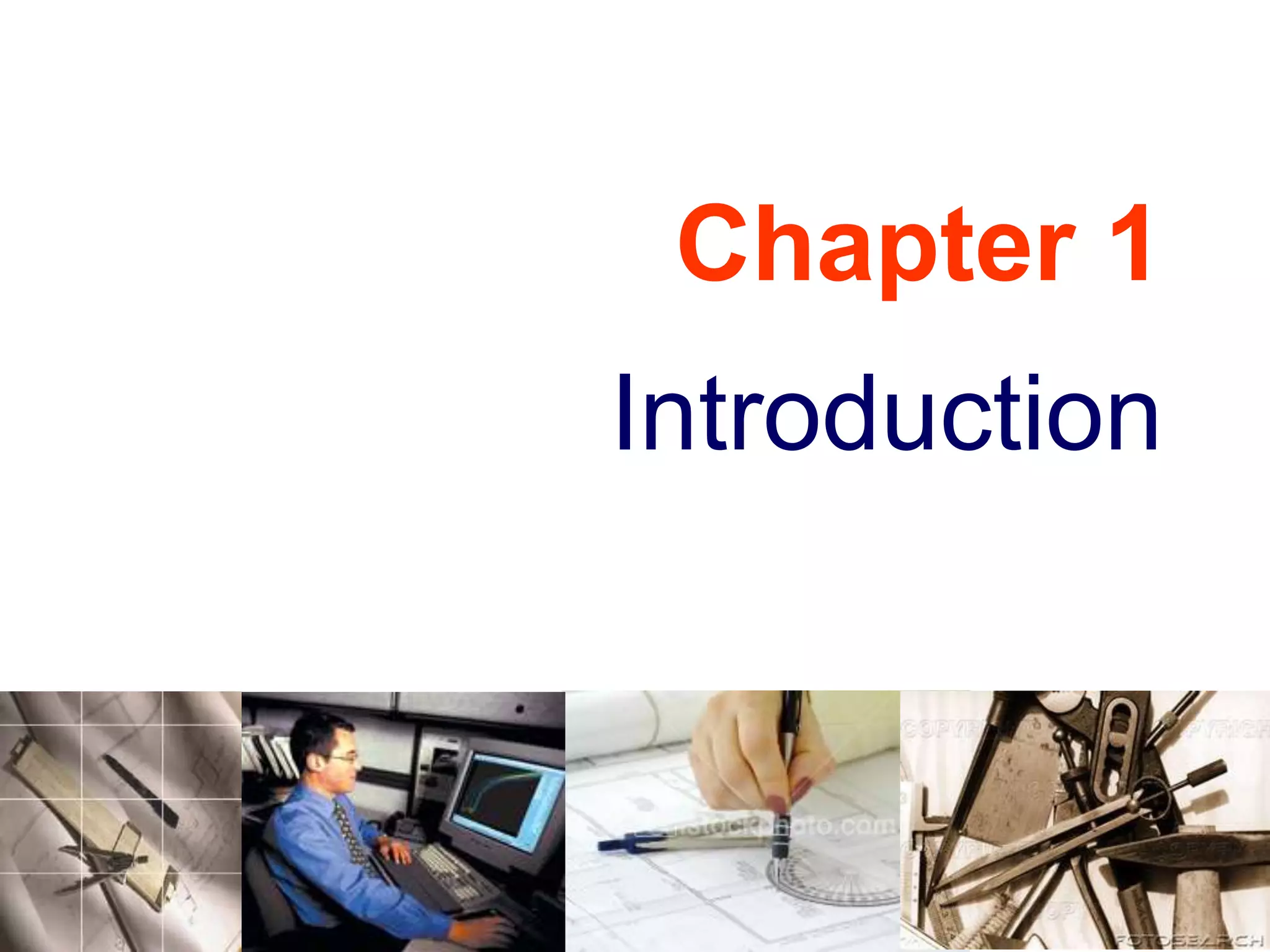 Chapter 1
Introduction
 