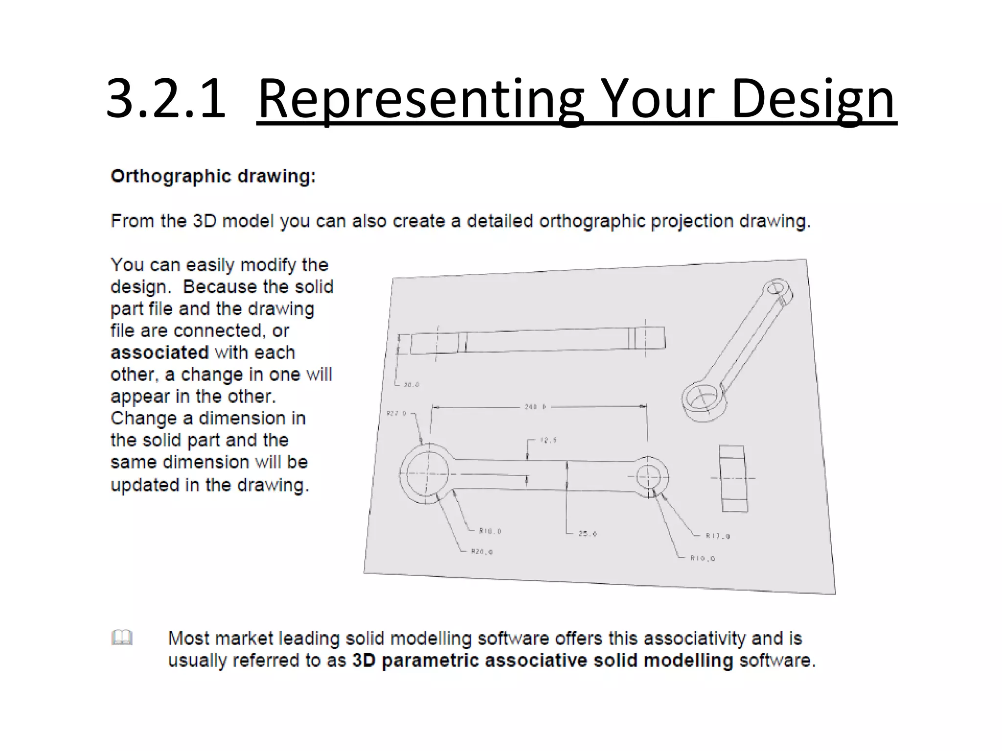 3.2.1 Representing Your Design
 