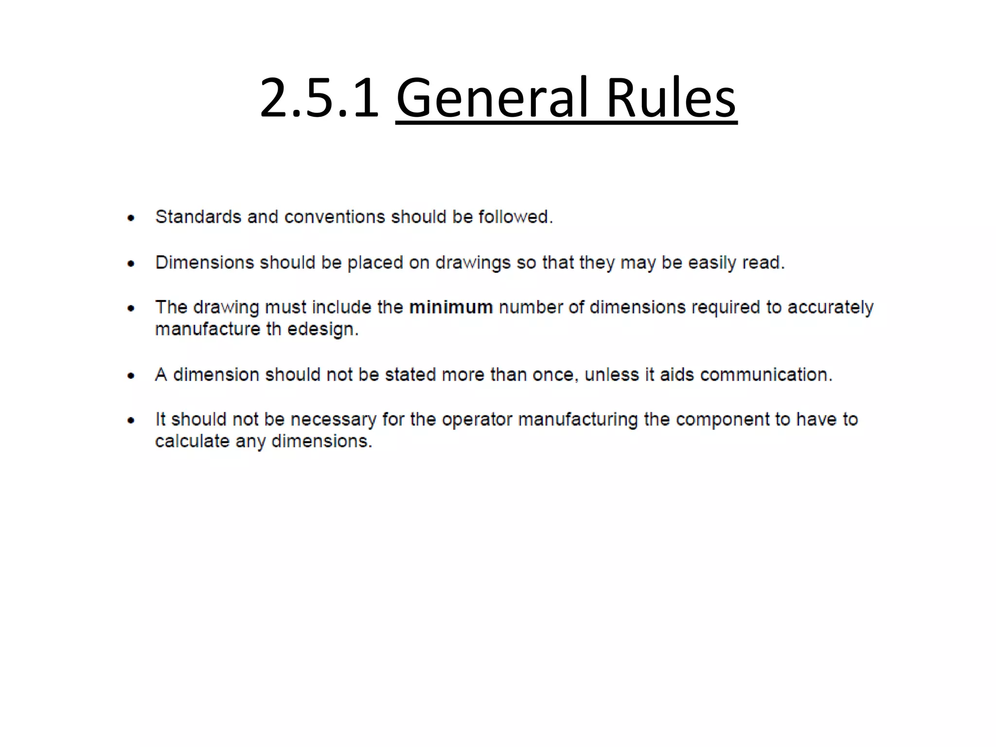 2.5.1 General Rules
 