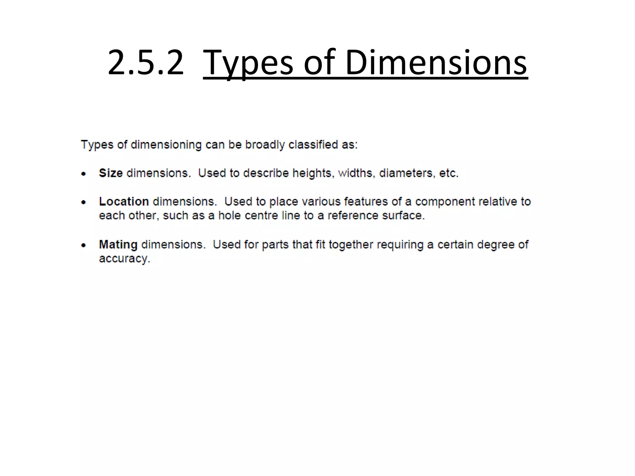 2.5.2 Types of Dimensions
 