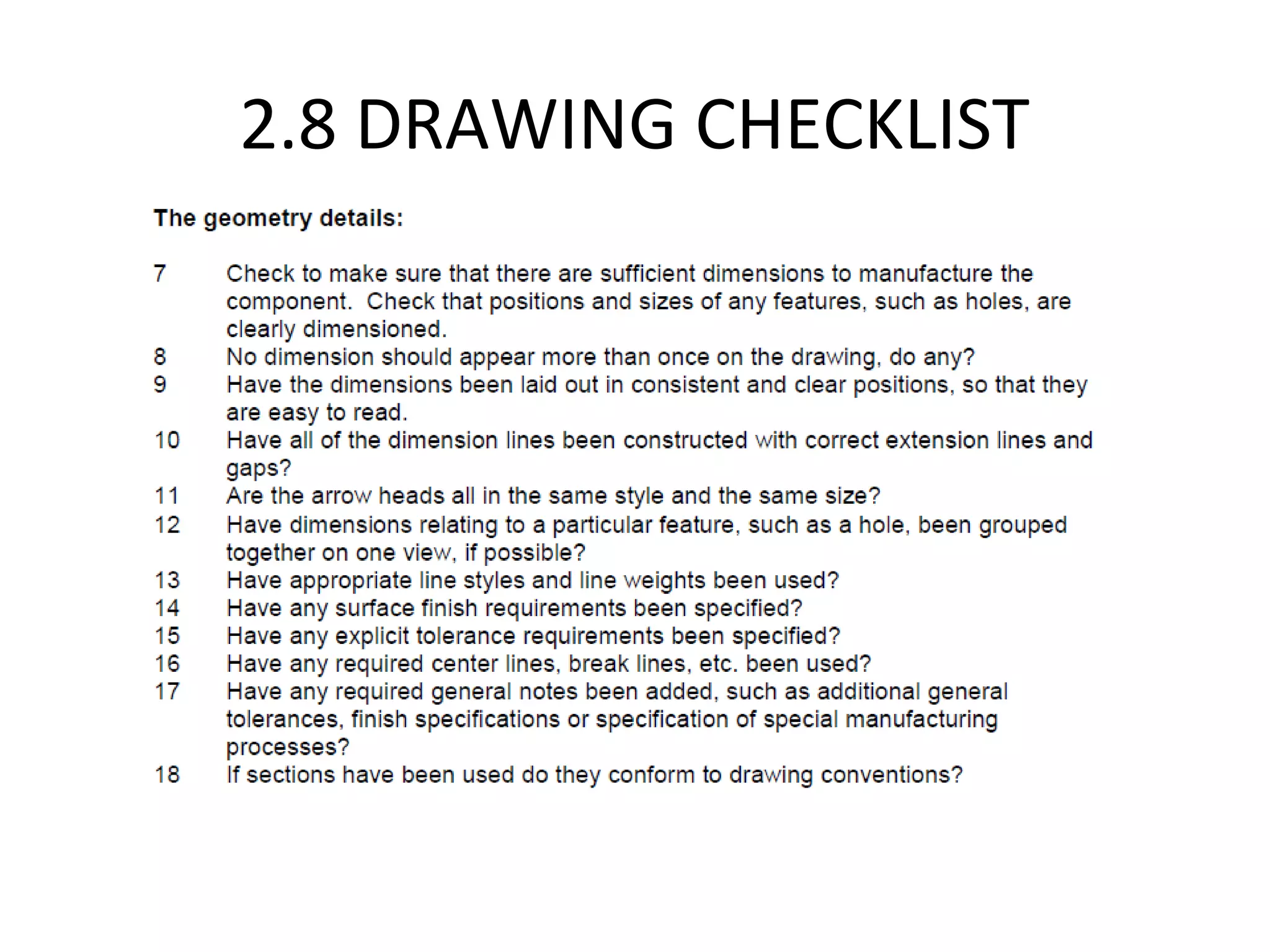2.8 DRAWING CHECKLIST
 
