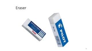 Eraser
19
 