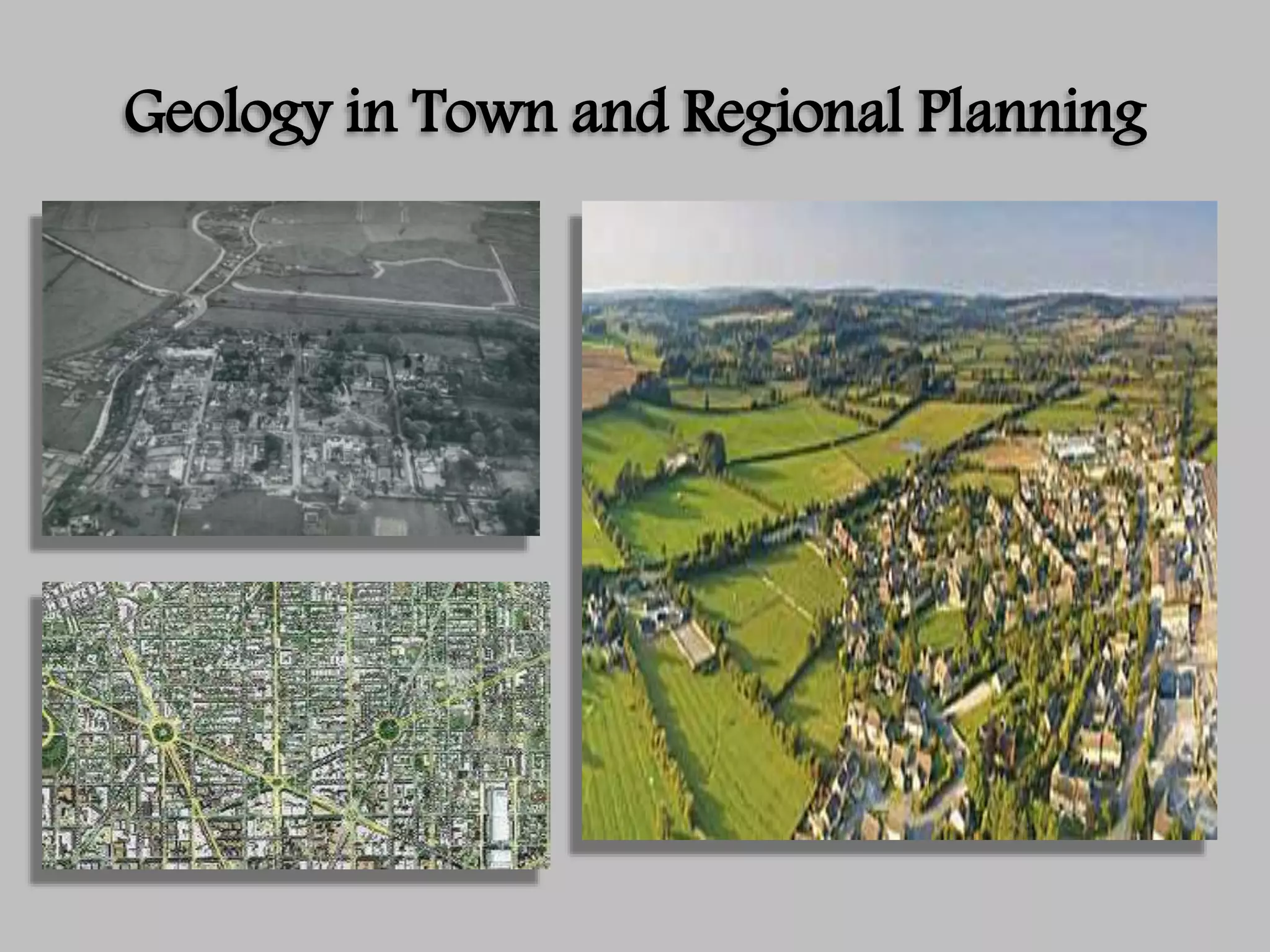 Geology in Town and Regional Planning
 