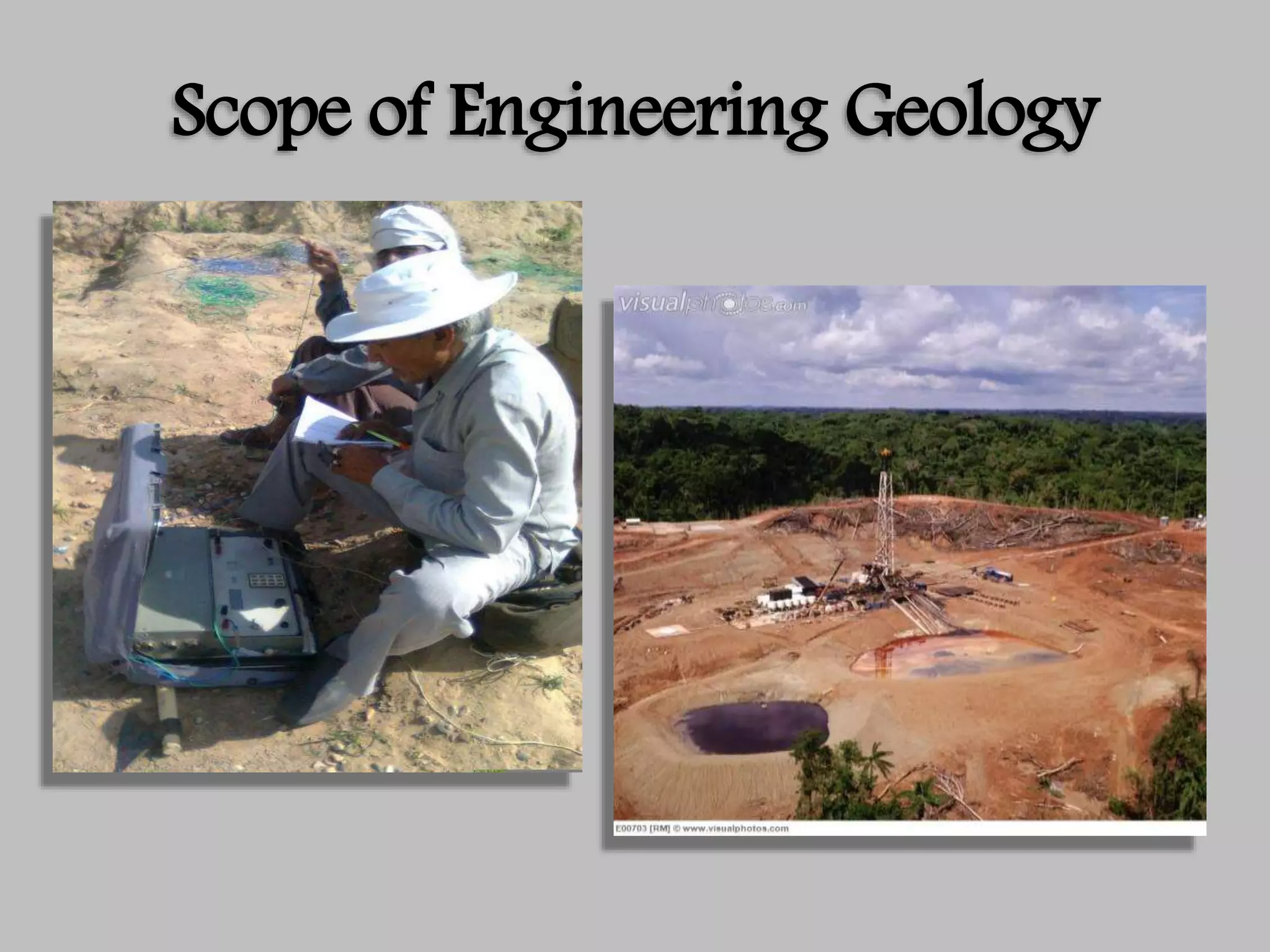 Scope of Engineering Geology
 