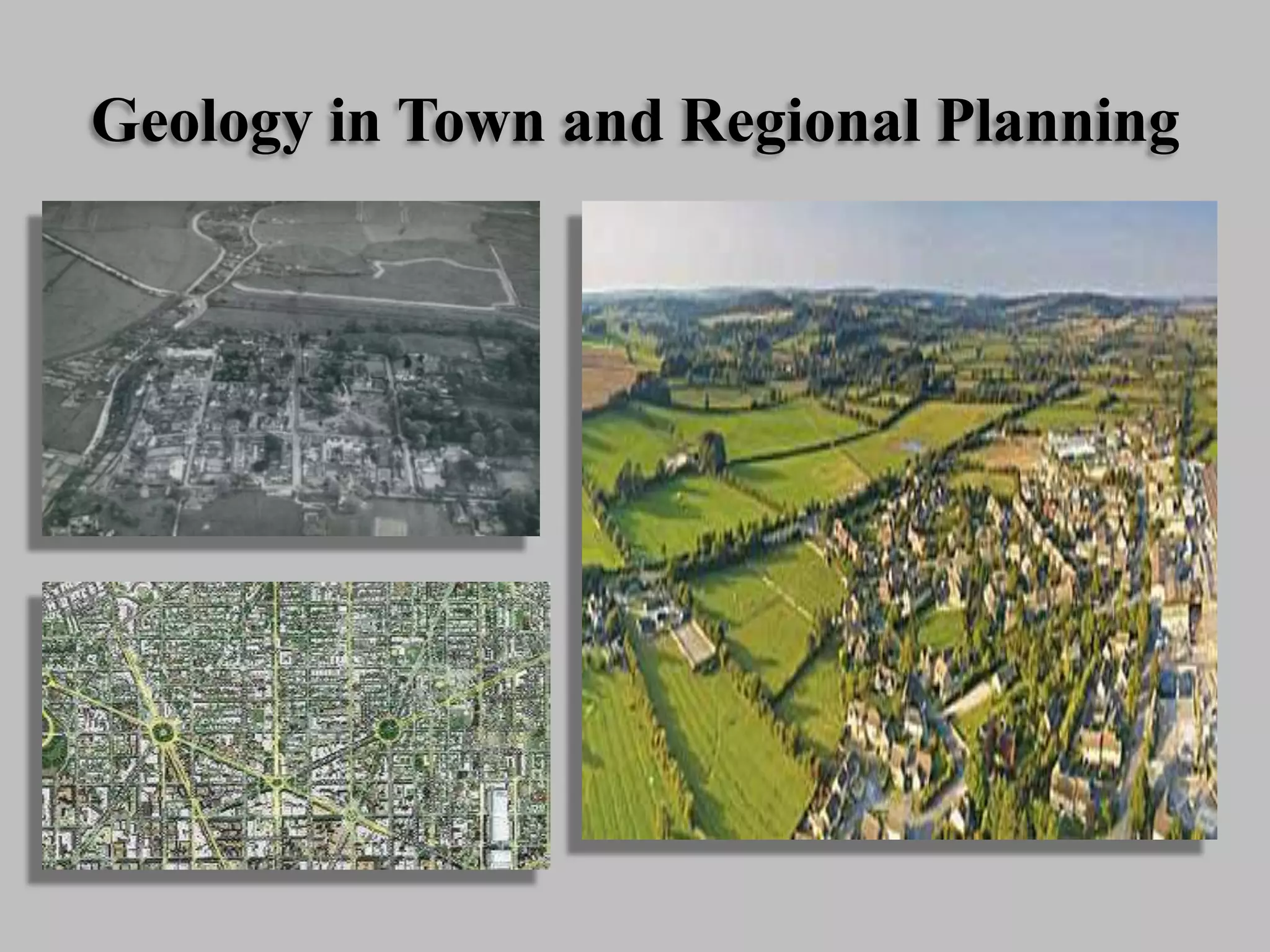 Geology in Town and Regional Planning
 