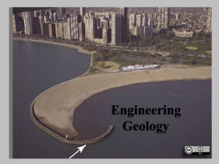 Engineering
Geology
 
