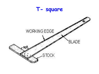 Using T Square Engineering graphics basics | PPTX