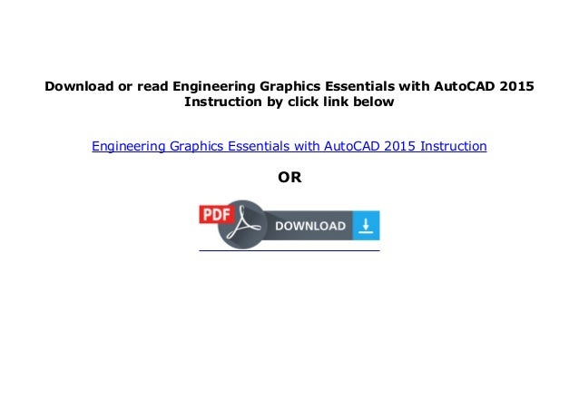 Online Library Engineering Graphics Essentials With Autocad 2015