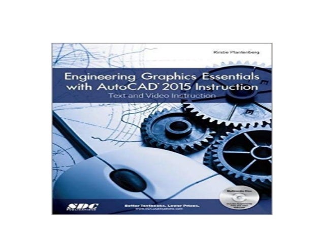 engineering graphics essentials with autocad 2022 instruction engineering graphics essentials with autocad 2022 instruction