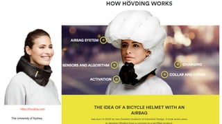 The University of Sydney
https://hovding.com/
 