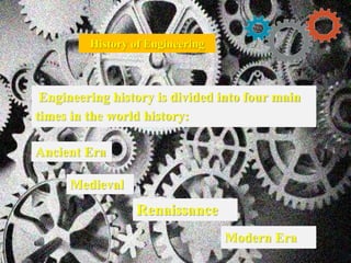 History of Engineering II Part | PPTX
