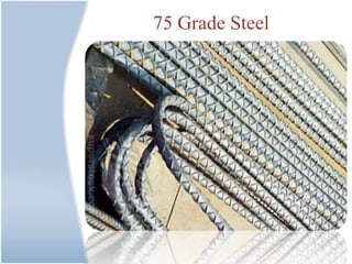 75 Grade Steel
 