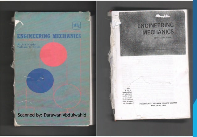 Engineering Mechanics - Archie Higdon Engineering-mechanics-statics-and-dynamics-archie-higdon-amp-william-b-stiles3rd-ed-1-638