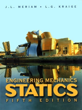 Engineering mechanics statics meriam and kraige (5th ed) | PDF