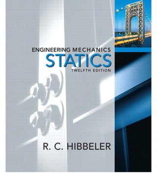 Engineering Mechanics Statics RC Hibbeler 12th edditon