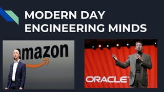 MODERN DAY
ENGINEERING MINDS
 