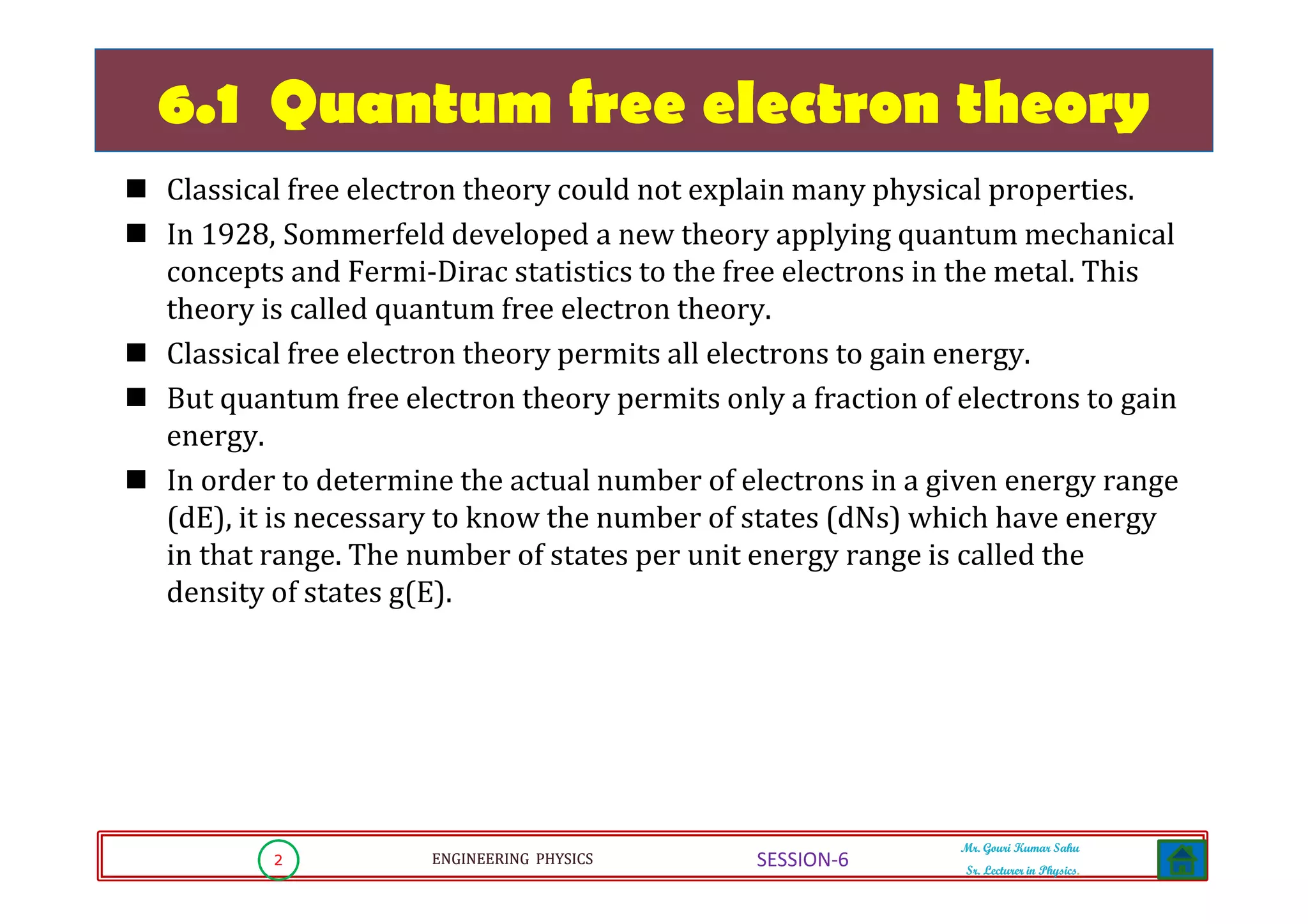 Engineering physics 5(Quantum free electron theory) PPT