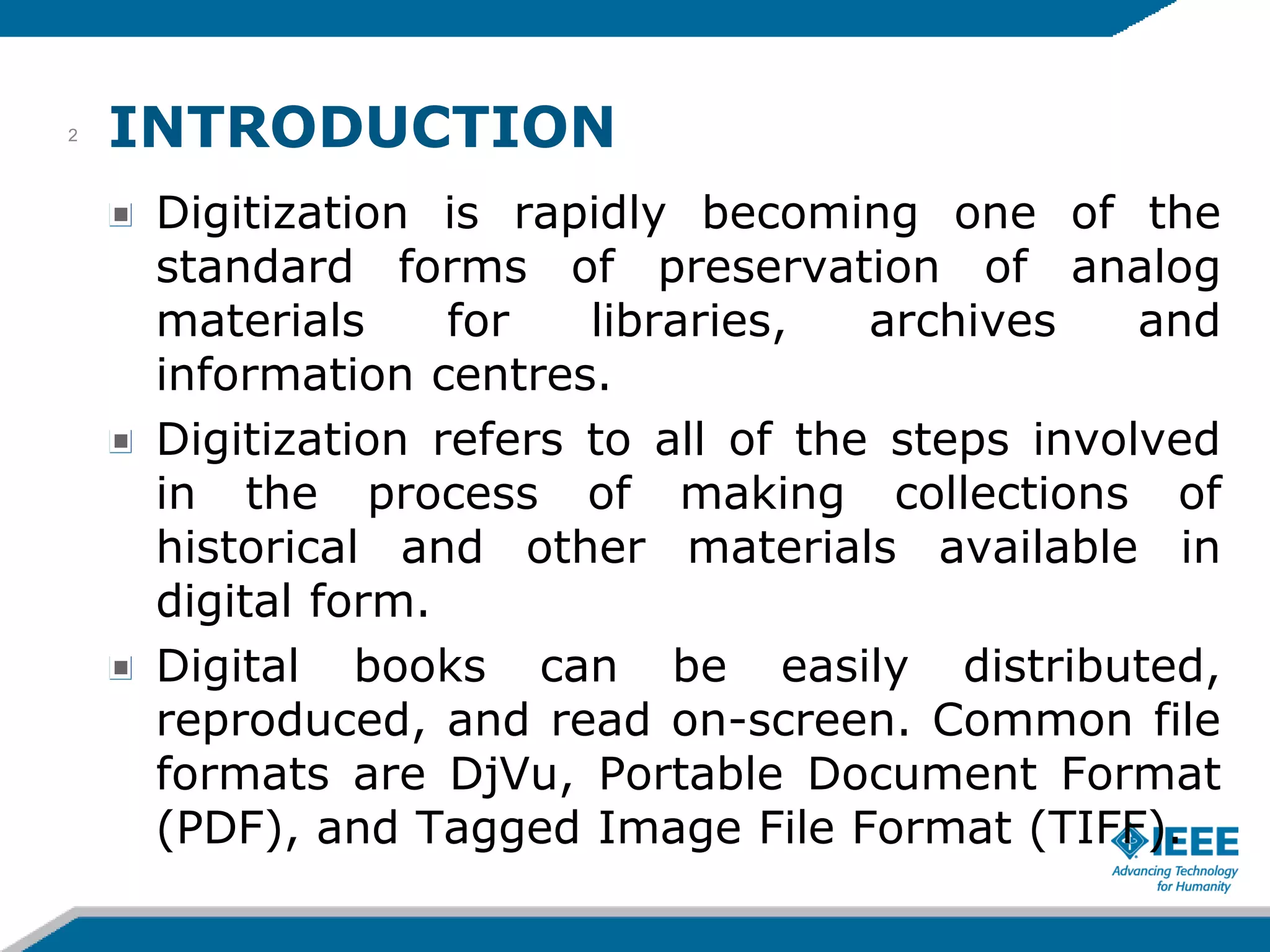 Digitization and Digital Preservation: An E-Library Solution. | PPT