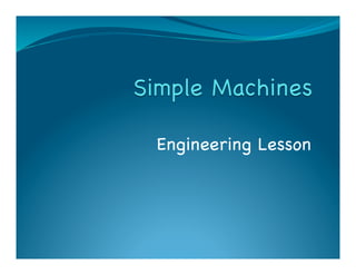 Engineering Lesson